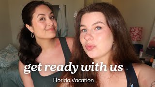 Get Ready With Us: Florida day 2