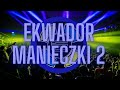 Ekwador manieczki 2023 mix 2 mixed by pawlo airlines