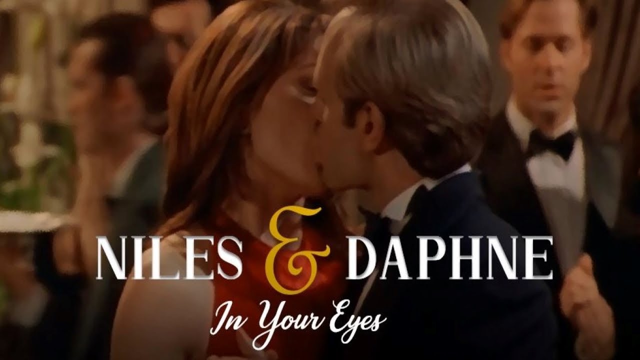 Frasier | Niles Daphne | In Your Eyes