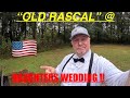“OLD RASCAL going to my DAUGHTERS WEDDING DAY”!! With my HAT!!