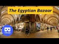 The Egyptian Bazaar Vr180 3D