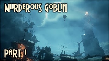 A Brand New Goblin | Styx: SoD Gameplay - Part 1