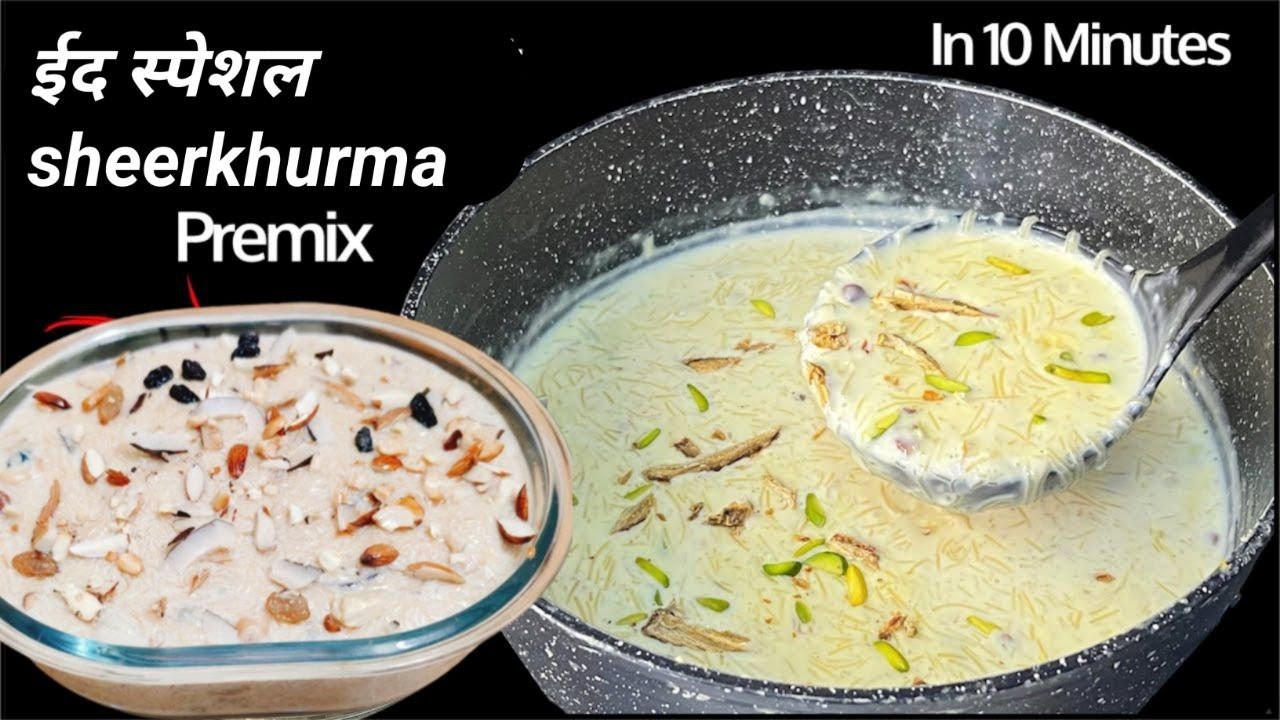 Sheer khurma Eid Special शीर खुरमा Famous Dessert Delhi Famous