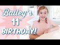 Bailey's Birthday SPECIAL!