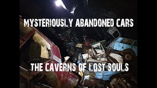 1000 Abandoned Cars Found in Cave Mysteriously - Caverns Of Lost Souls