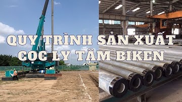 Quy trình sản xuất cọc ly tâm, Các bước sản xuất cọc bê tông