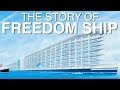The Story Of Freedom Ship