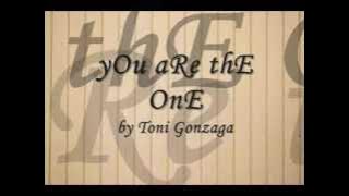 you are the one by toni gonzaga