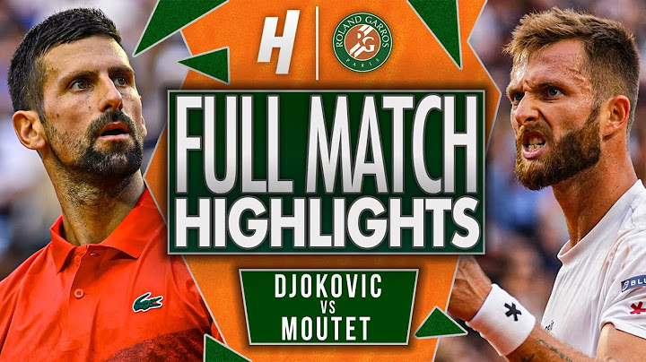 Novak Djokovic vs Corentin Moutet - FULL Match Highlights | Roland Garros 2025