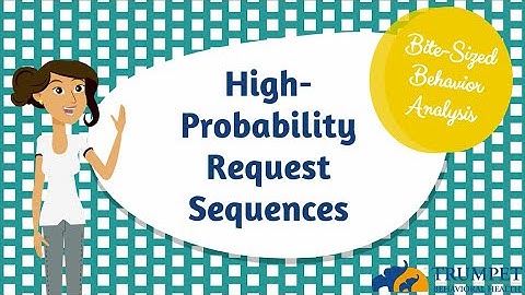 Bite Sized Behavior Analysis - High Probability Request Sequences