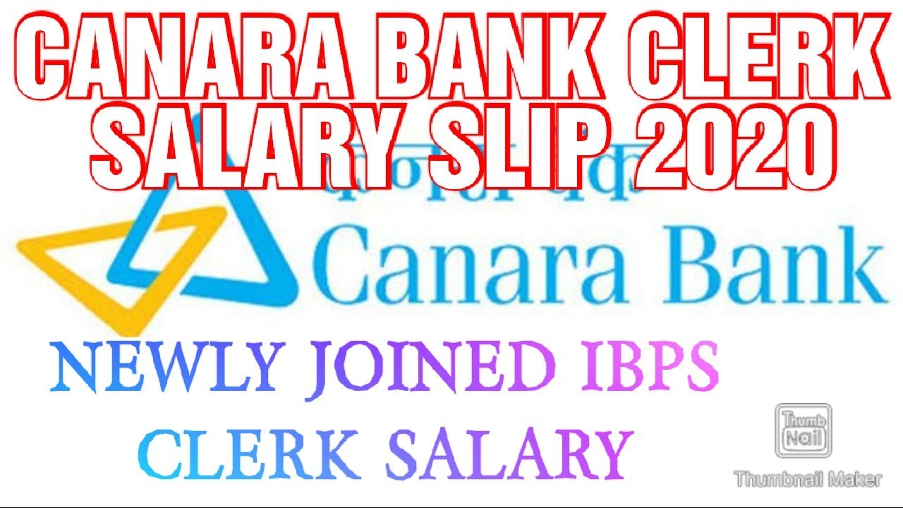 CANARA BANK CLERK SALARY SLIP 2020 YouTube CANARA BANK CLERK SALARY SLIP 2020 YouTube