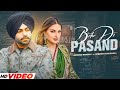 Bebe Di Pasand (Full Video) Jordan Sandhu | Ft. Himashi Khurana | Desi Crew | New Punjabi Song 2023