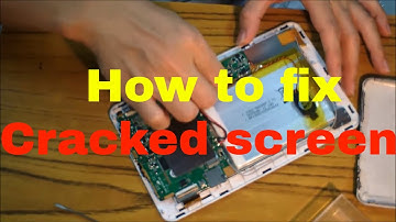 How to replace cracked touch screen LCD for tablet PC