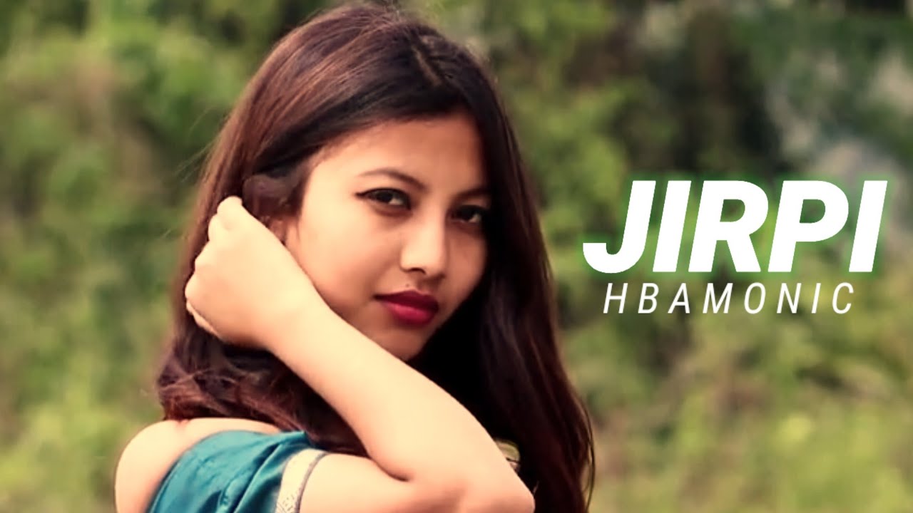 JIRPI   HBAMONIC MUSIC VIDEO  LILY RONGPHARPI