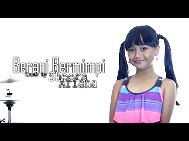 Berani Bermimpi - Naura ( Cover by Sheera Ariana) class=