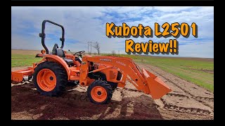 Kubota L2501 Review (Homestead 2020)