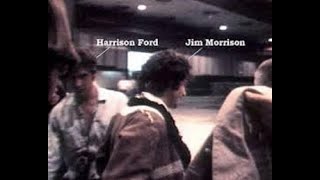 Jim Morrison and Harrison Ford Backstage (1968)