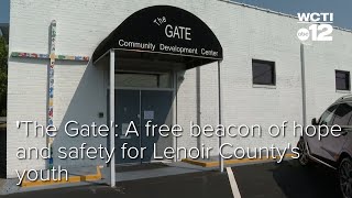 'The Gate': A free beacon of hope and safety for Lenoir County's youth