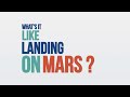 We Asked a NASA Expert: What’s it Like Landing on Mars?