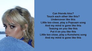 Can Friends Kiss  Camila Cabello s