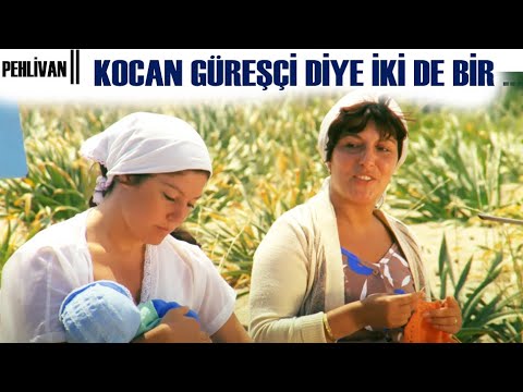 Pehlivan Türk Filmi | Kocan Güreşçi Diye İki de Bir ...