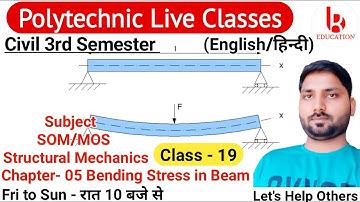 Structural Mechanics/SOM | Chapter- 5 Bending Stress in Beam | Class 19 | Civil 3rd Semester