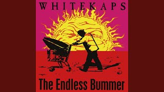 Watch White Kaps Endless Bummer video