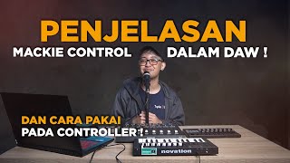 Penjelasan Mackie Control Universal & Mackie HUI Dalam beberapa DAW ! untuk mapping Midi controller