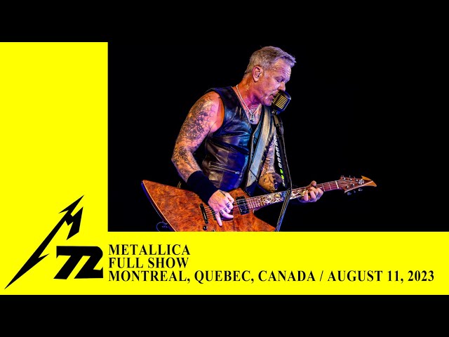 Metallica: Full Concert (Montreal, Canada - August 11, 2023) class=