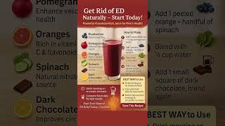 Get Rid of ED Starting Today with My Special Foods Juice #shorts #shortvideo #trendingshorts