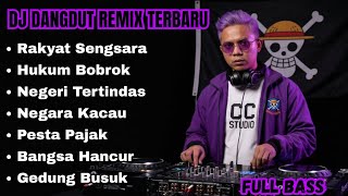 Download Lagu RAKYAT SENGSARA || DJ DANGDUT REMIX TERBARU 2025 MP3