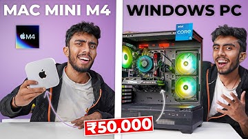 50,000/- RS MAC Mini M4 VS Windows PC!🔥 Hard Gaming & Editing Test *Shocking Result*⚡