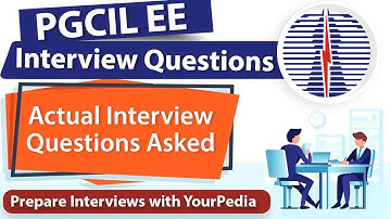 Actual interview question asked in PGCIL interview | EE | Prepare PGCIL Interview with YourPedia