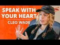 Speak With Your Heart And Create a Big Life With Cleo Wade and Lewis Howes