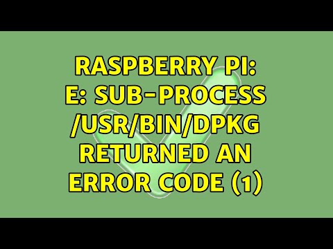 Raspberry Pi: E: Sub-process /usr/bin/dpkg returned an error code (1)