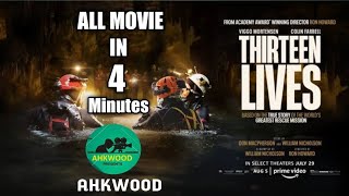 Thirteen lives full movie in 4 minutes || #thirteenlives  #AhkMovieUniverse #basedontrueevents