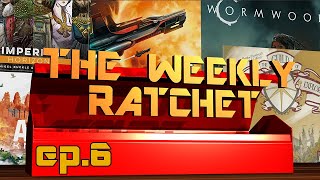 The Weekly Ratchet - Tabletop Toolbox - Ep 6 - Why Can't We Be Friends?!?
