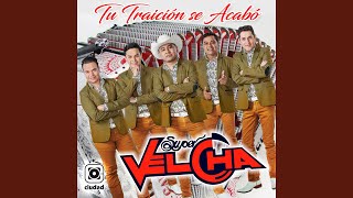 Tu Traición Se Acabó