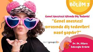 Çocuklarda Genel Anestezi Sırasında Diş Tedavisi Uyutarak Diş Tedavisi Nasıl Yapılır?