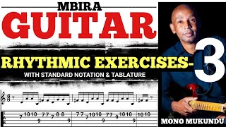 Mbira Guitar Rhythmic Exercises-3:With Mono Mukundu