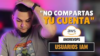 Gestion EFECTIVA de Permisos en AWS con IAM (Guía Paso a Paso)