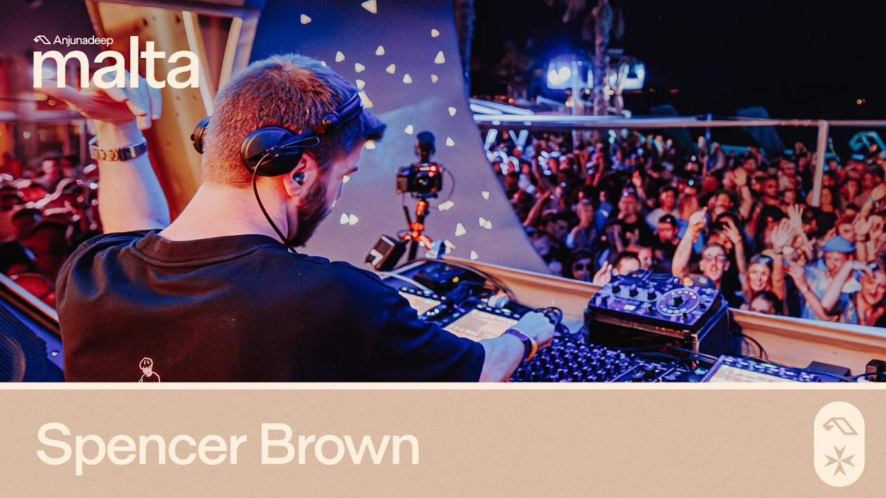 Spencer Brown @ Anjunadeep, Malta 2025-10-12