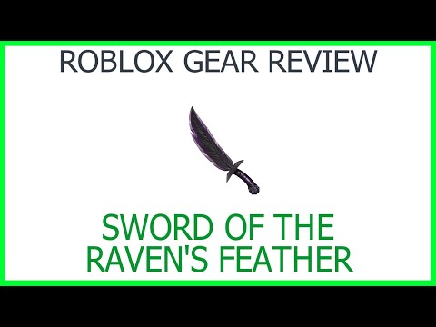 Roblox Gear Review 33 Sword Of The Ravens Feather Youtube - roblox gear review airstrike