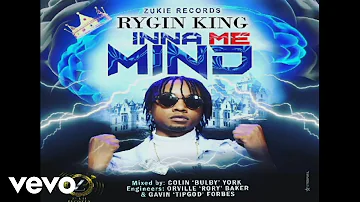 Rygin King - Inna me mind