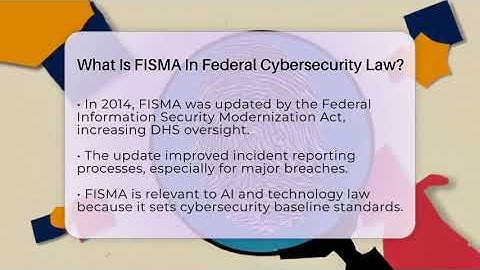 What Is FISMA In Federal Cybersecurity Law? - AI and Technology Law