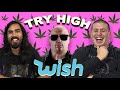 People Try Weird Wish Products High | TRY HIGH