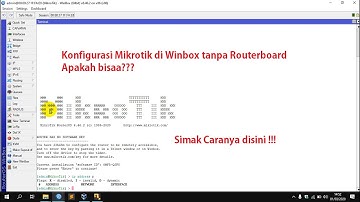 Cara Konfigurasi Mikrotik Tanpa RouterBoard