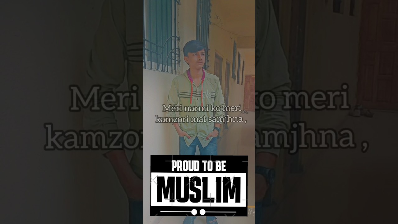 muslim attitude status 2024 |New islamic video 2024|