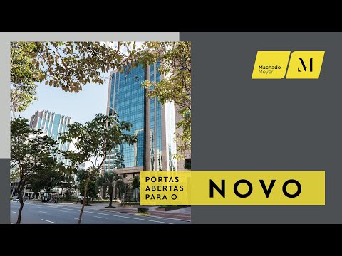 PORTAS ABERTAS PARA O NOVO | Novo escritório Machado Meyer