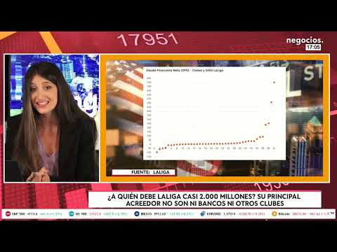 LOS SECRETOS de LA LIGA en 2020-21: &iquest;POR QU&Eacute; su ratio de ENDEUDAMIENTO se dispara m&aacute;s de un 600%?